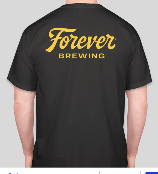 Forever Brewing Two-Sided Shirt