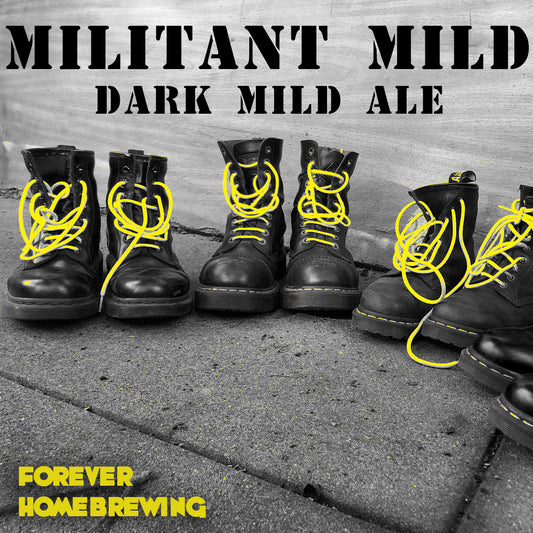 Militant Mild Dark Mild Ale